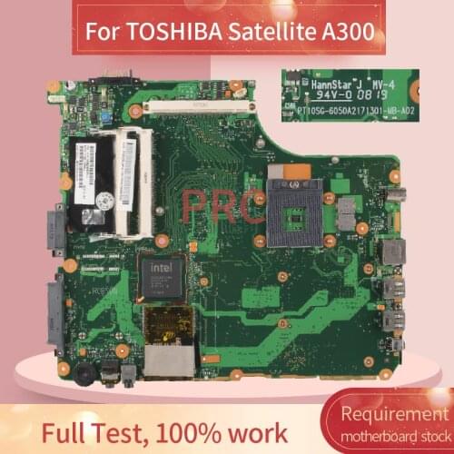 Laptop motherboard For TOSHIBA Satellite A300 Notebook Mainboard 6050A2171301-MB-A02 DDR2