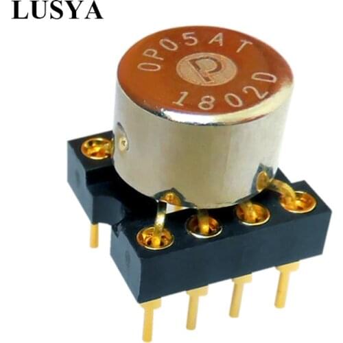 Lusya 1pcs OP05AT single op amp upgrade MUSES03 V5i-S V6 AMP9927AT OPA627 128SM SS3601 T1233