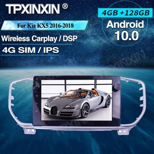 Android 10 Car Radio 4+128G For Kia KX5 2016-2018 Wireless Carplay Car Multimedia Player Headunit Audio Radio Navigtion DSP