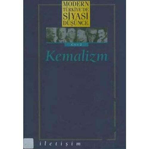 Modern Türkiye'de Political Thought Skin 2-Kemalizm Collective Communication Yayıncılık Modern Turkiyede Political Thought Sequence (TURKISH)