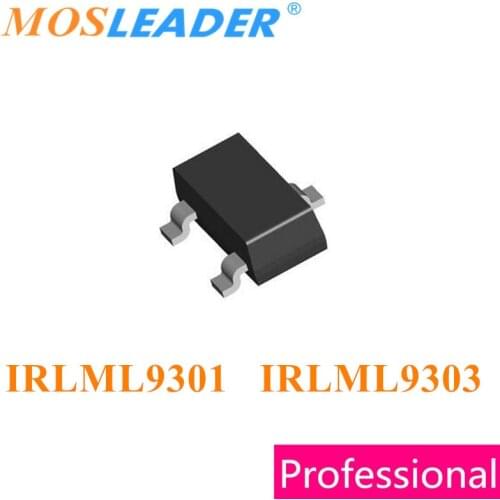 Mosleader IRLML9301 IRLML9303 SOT23 3000PCS IRLML9301TRPBF IRLML9303TRPBF IRLML9301PBF IRLML9303PBF P-Channel 20V 30V Chinese