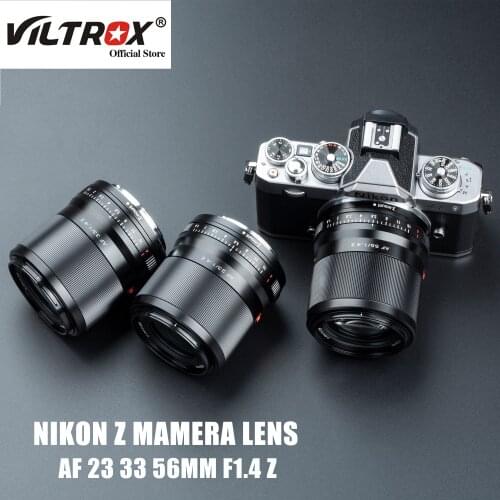 Viltrox 23mm 33mm 56mm F1.4 Lens Auto Focus Large Aperture Portrait Lens APS-C for Nikon Z mount Camera Lens Zfc Z5 Z6 Z7 II Z50