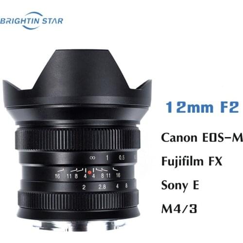 Brightin star 12mm F2.0 Lens Wide-angle Prime MF Lens for Sony E,Canon EOS-M,Fuji X,M4/3 mount Mirrorless Cameras