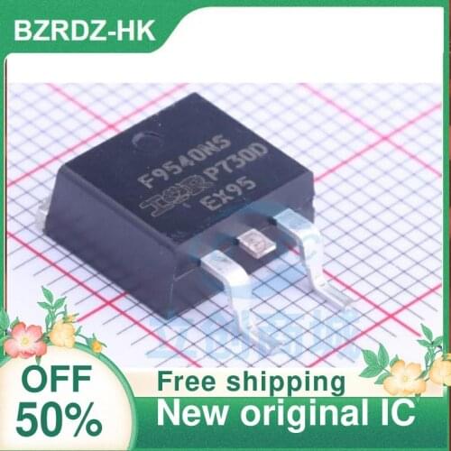 2-10PCS/lot F9540NS IRF9540NS IRF9540NSTRLPBF IRF9540NSTR New original IC