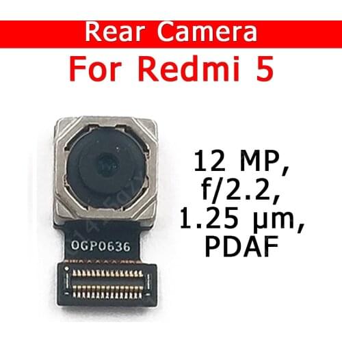 Original Rear Camera For Xiaomi Redmi 5 Redmi5 Back Main Big Backside Camera Module Flex Cable Replacement Spare Parts