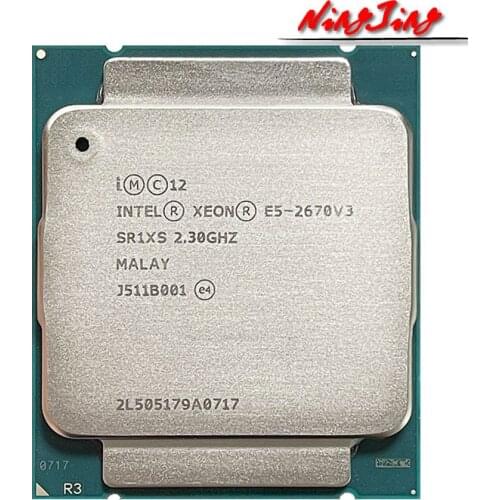 Intel Xeon E5-2670V3 E5 2670v3 E5 2670 v3 2.3 GHz Twelve-Core Twenty-four-Thread CPU Processor 30M 120W LGA 2011-3