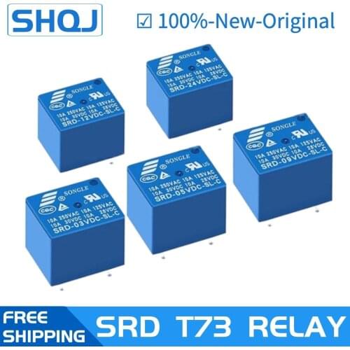20PCS RELAY SRD-12VDC-SL-C SRA-05VDC-SL-C SRA-24VDC-SL-C T73 SONGLE original relay