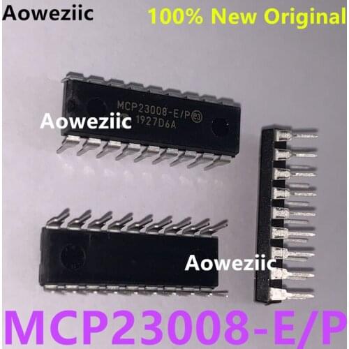 Aoweziic 5Pcs/Lot MCP23008-E/P MCP23008 23008 DIP-18 In Stock IC I/O EXPANDER I2C 8B New Imported Original