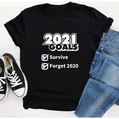 2021 Goals Survive And Forget 2020 T-shirt Funny New Year Crew Gift Tshirt Women Short Sleeve Graphic Sarcasm Top Tee
