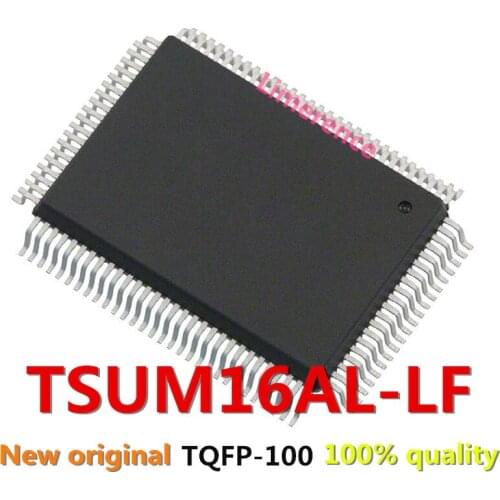 1pcs/lot TSUM16AL-LF TSUM16AL-LF-1 TSUM16AL QFP-100 Support the BOM one-stop supporting services