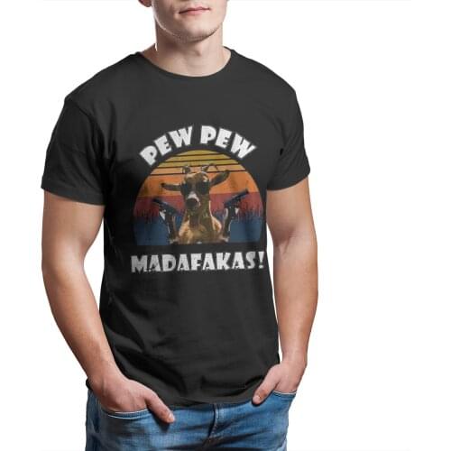 Pew Pew Madafakas Goat Funny T Shirt Essentials Punk Graphic Christmas Oversized Plus Size Clothing 11306