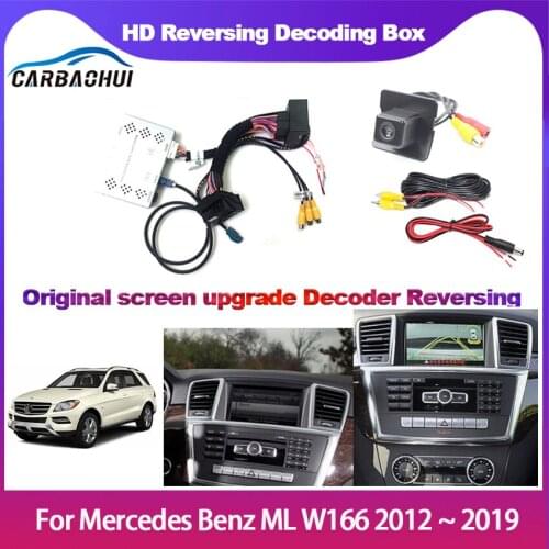 Rear camera For Mercedes Benz ML W166 2012 2013 2014 2015 2016 2017~2019 Original Screen upgrade backup Parking Camera Decoder