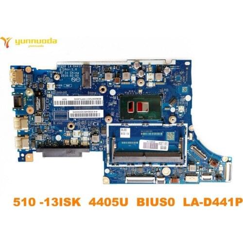 Original for Lenovo 510 -13ISK laptop motherboard 510 -13ISK 4405U BIUS0 LA-D441P tested good free shipping