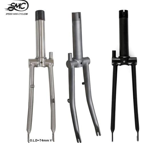 Titanium Front Fork Of Brompton Bike 1-1/8" 74mm For 16 inch Bicycle 3sixty and Fnhongust Folding Bike SMC Speed Mini Cycle