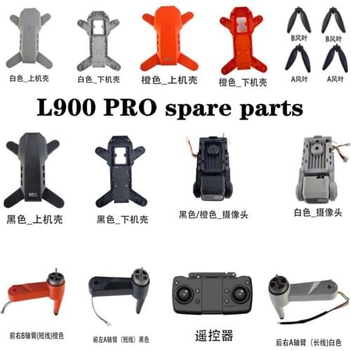 L900 Pro L900PRO GPS RC Drone Spare Parts Shell Camera blade Charging line remote control arm etc