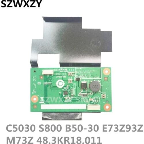 SZWXZY New Original For Lenovo C5030 S800 B50-30 E73Z93Z M73Z Inverter Converter 03T7213 48.3KR18.011 100% Tested