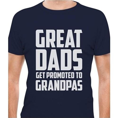Great Dads Get Promoted To Grandpas - Funny Grandfather T-Shirt Mens T Shirt