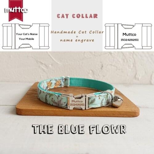 MUTTCO retailing engraved metal buckle creative fresh style cat collar THE BLUE FLOWER adjustable cat collar 2 sizes UCC060