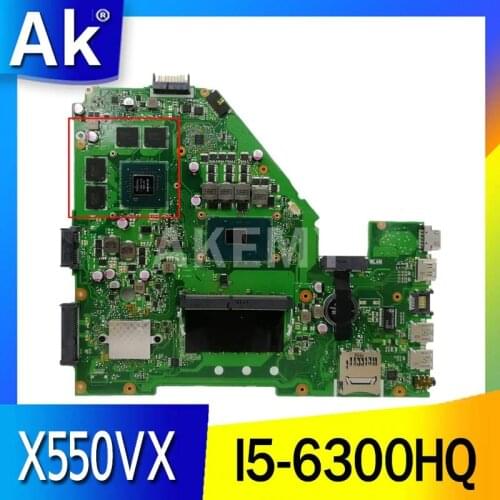 Akemy X550VQ Mainboard for ASUS X550VX X550VQ FZ50VX FH5900V X550VX Laptop motherboard tested original I5-6300HQ GT940M 4GB RAM