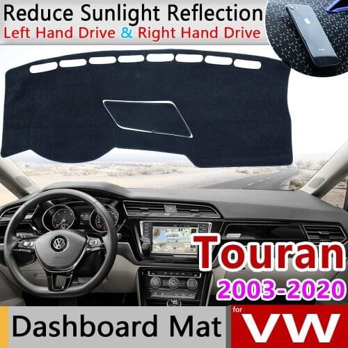 For Volkswagen VW Touran 2003~2020 Original Anti-Slip Mat Dashboard Cover Pad Sunshade Dashmat Carpet Protect Car Accessories