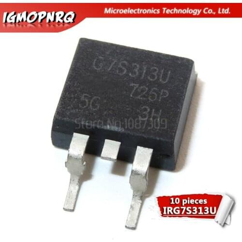 10pcs G7S313U IRG7S313U TO-263 MOS new original