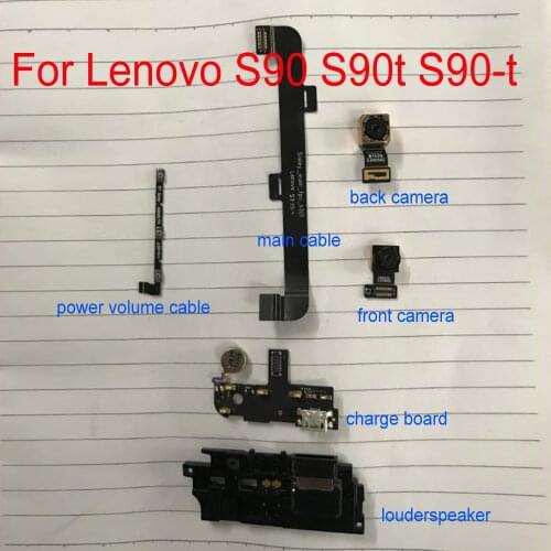 Original Rear back camera usb charge board Power Volume Flex Cable & Mainboard Flex Cable For Lenovo S90 S90-e S90-u S90-t S90t