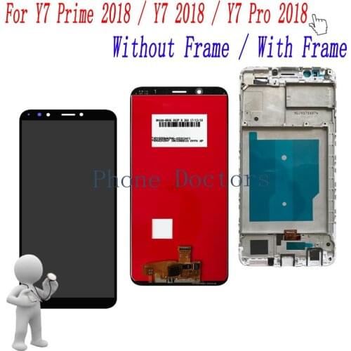 For Huawei Y7 Pro Full LCD DIsplay + Touch Screen Digitizer Assembly With Frame For Y7 Prime 2018 LDN-LX1 / Y7 2018 LDN-L21