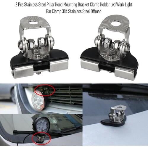 2 Pcs Stainless Steel Pillar Hood Mounting Bracket Clamp Holder Led Work Light Bar Clamp 304 Stainless Steel Offroad