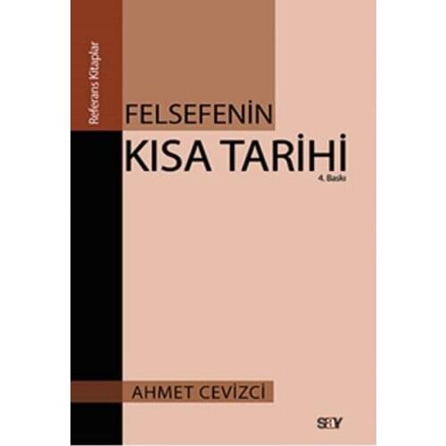 A Short History of Philosophy John Cevizci Say Publications (TURKISH)