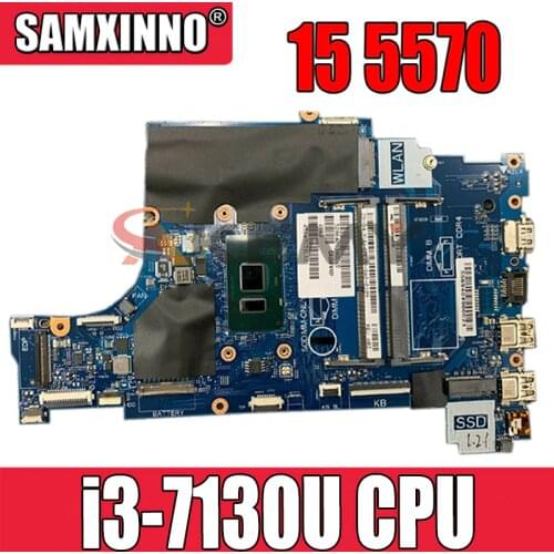 100% working For DELL Inspiron 15 5570 Motherboard CAL60 LA-F114P i3-7130U CPU 065W50 CN-65W50 tested ok