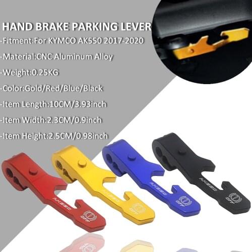 Motorcycle Scooter Accessories Aluminum Alloy For KYMCO AK550 Hand Brake Parking Lever Park Levers Handbrake AK 550 2017-2020