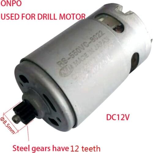 12V 12teeth ONPO motor RS-550Vc-8022 for METABO Mattel electric drill parts