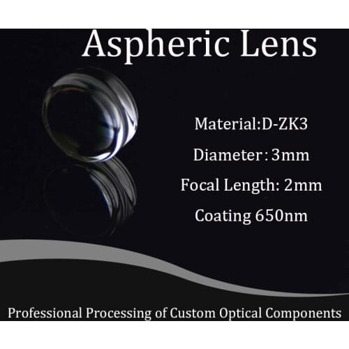 Diameter 3mm and Focal Length 2mm Optical Glass Aspheric Lens Material D-ZK3 Surface Quality 40-20 Single Element Design
