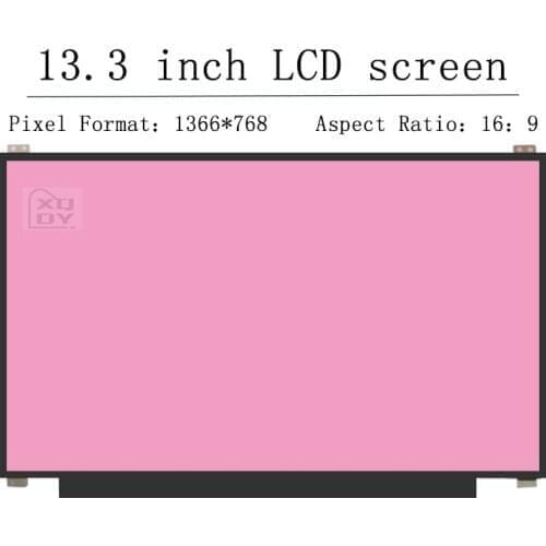 CLAA133WB03 LTN133AT29 B133XTN01.6 B133XTN01.3 N133BGE-EAB M133NWN1 R3 HB133WX1-402 13.3" LED matrix laptop lcd screen panel