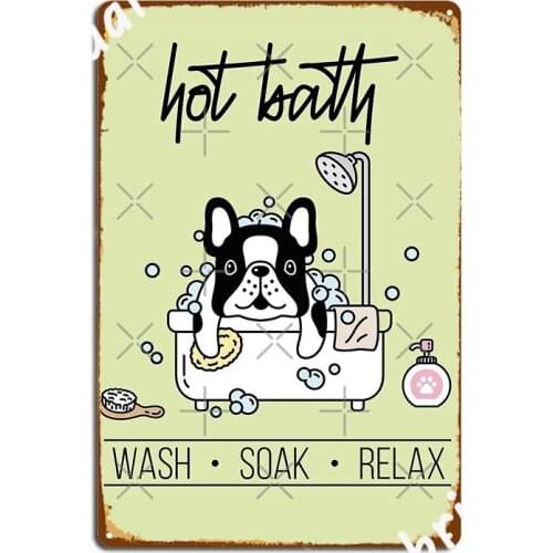 French Bulldog Shower Bath Funny Bathroom Metal Sign Pub Printing Kitchen Poster Tin Sign Poster