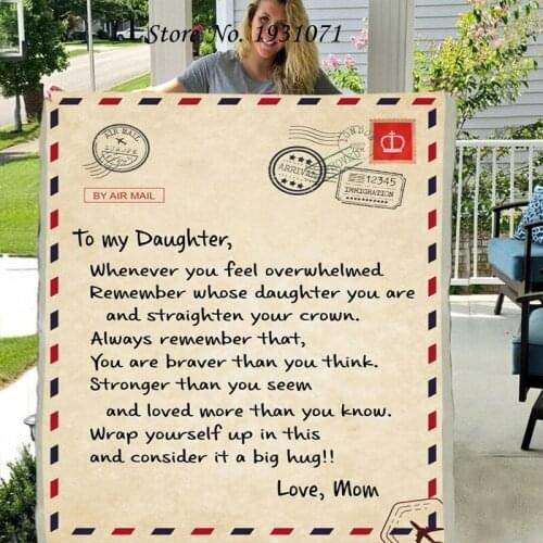 Gift Letter To My Daughter 3D Printed Fleece Blanket for Beds Thick Quilt Fashion Throw Blanket From Love Mom L117