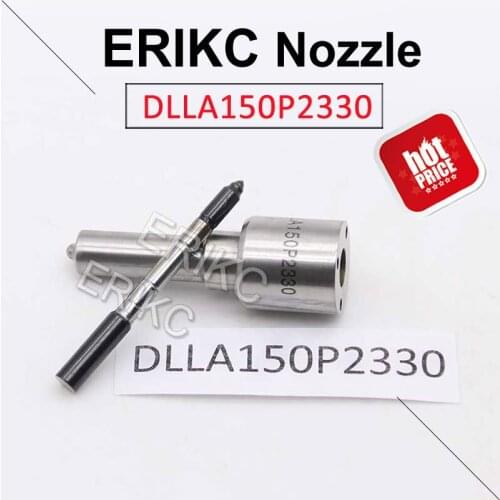 ERIKC DLLA150P2330 Fuel Pump Injection Nozzle 0433172330 Diesel Oil Burner Nozzle DLLA 150 P2330 For Bosch 0445120431 0445120333