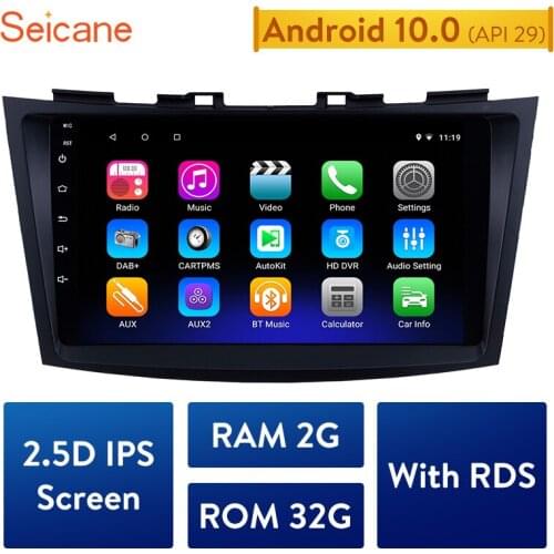 Seicane RAM 2GB ROM 32GB Radio GPS Navigation Android 10.0 Car Unit Player for SUZUKI SWIFT 2011-2013 Support TPMS DVR SWC USB