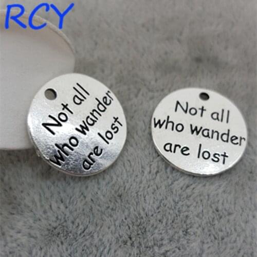 M2518 Top Quality 5 Pieces/lot 22mm Letter Printed not all who wander are lost charm round disc message charm