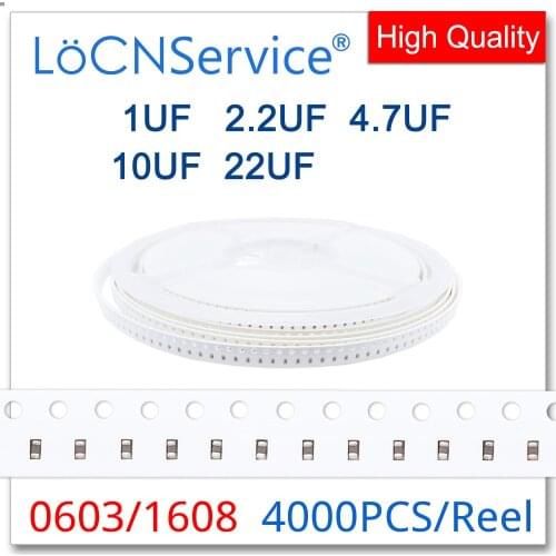 LoCNService Capacitors 4000PCS 0603 1608 X5R X7R 6.3V 10V 16V 25V 50V 10%(K) 20%(M) 1UF 2.2UF 4.7UF 10UF 22UF SMD High quality