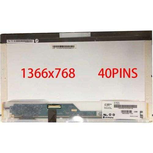 14.0-inch LCD Screen B140XW01 V.8 LTN140AT16 LP140WH4-TLP1 HB140WX1-100 M140NWR2 R1 N140BGE-L21 1366*768 40pins