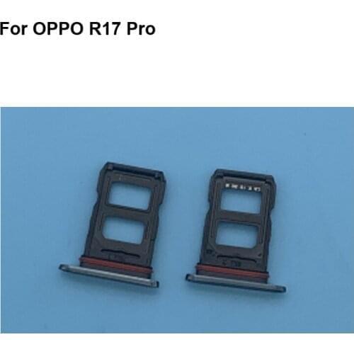 2PCS For Oppo R17 Pro New Tested Good Sim Card Holder Tray Card Slot For Oppo R 17 Pro Sim Card Holder Replacement R17Pro