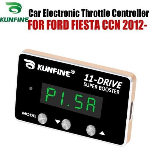 KUNFINE Car Electronic Throttle Controller Racing Accelerator Potent Booster For FORD FIESTA CCN 2012-After Tuning Parts