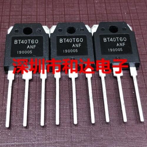 10pcs/ BT40T60 BT40T60ANF TO-3P 600V 40A