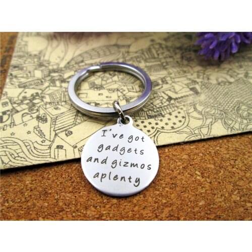 3pcs/lot 28mm stainless steel keyring with 20mm stainless steel circle "I've got gadgets and gizmos aplenty" charms keyring