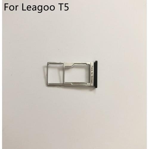 Used Sim Card Holder Tray Card Slot For LEAGOO T5 MTK6750T Octa Core 5.5Inch 1920x1080 FHD Smartphone