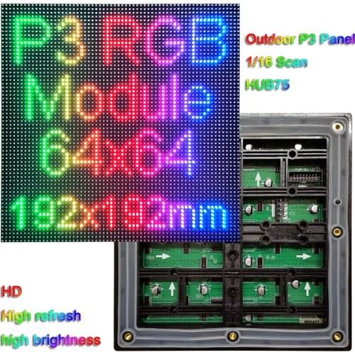 Outdoor Full Color P3 LED Display Module,RGB LED Panel 64*64 Pixel 192*192mm,LED Signs, Full-Color Video Wall Modules