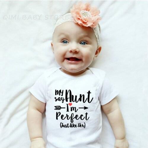 Summer 2020 White Cotton Onesie My Aunt Says I'm Perfect Letter Print Newborn Bodysuits Summer Auntie Baby Clothes