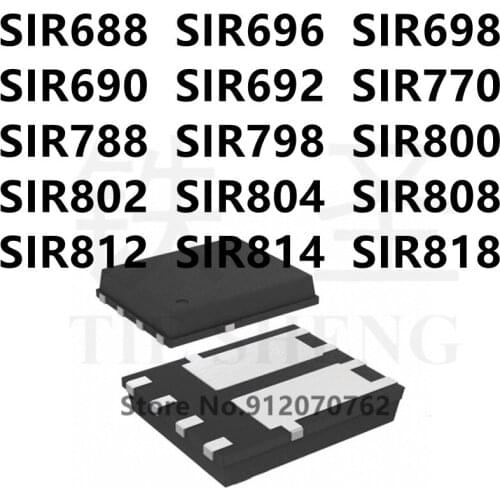 10PCS SIR688 SIR696 SIR698 SIR690 SIR692 SIR770 SIR788 SIR798 SIR800 SIR802 SIR804 SIR808 SIR812 SIR814 SIR818 QFN IC