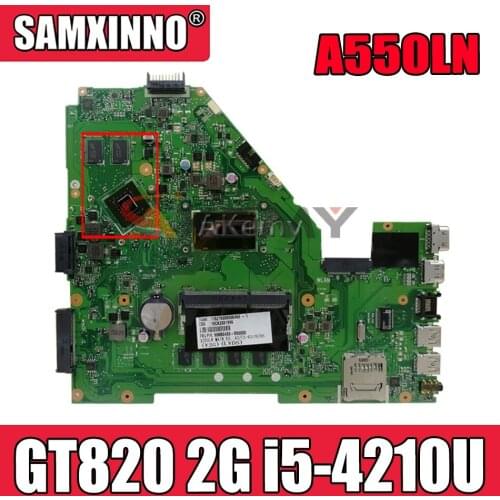 Akemy X550LN Motherboard GT820 2G i5-4210U For Asus A550LN R510LN X550LN Laptop motherboard X550LN Mainboard X550LN Motherboard